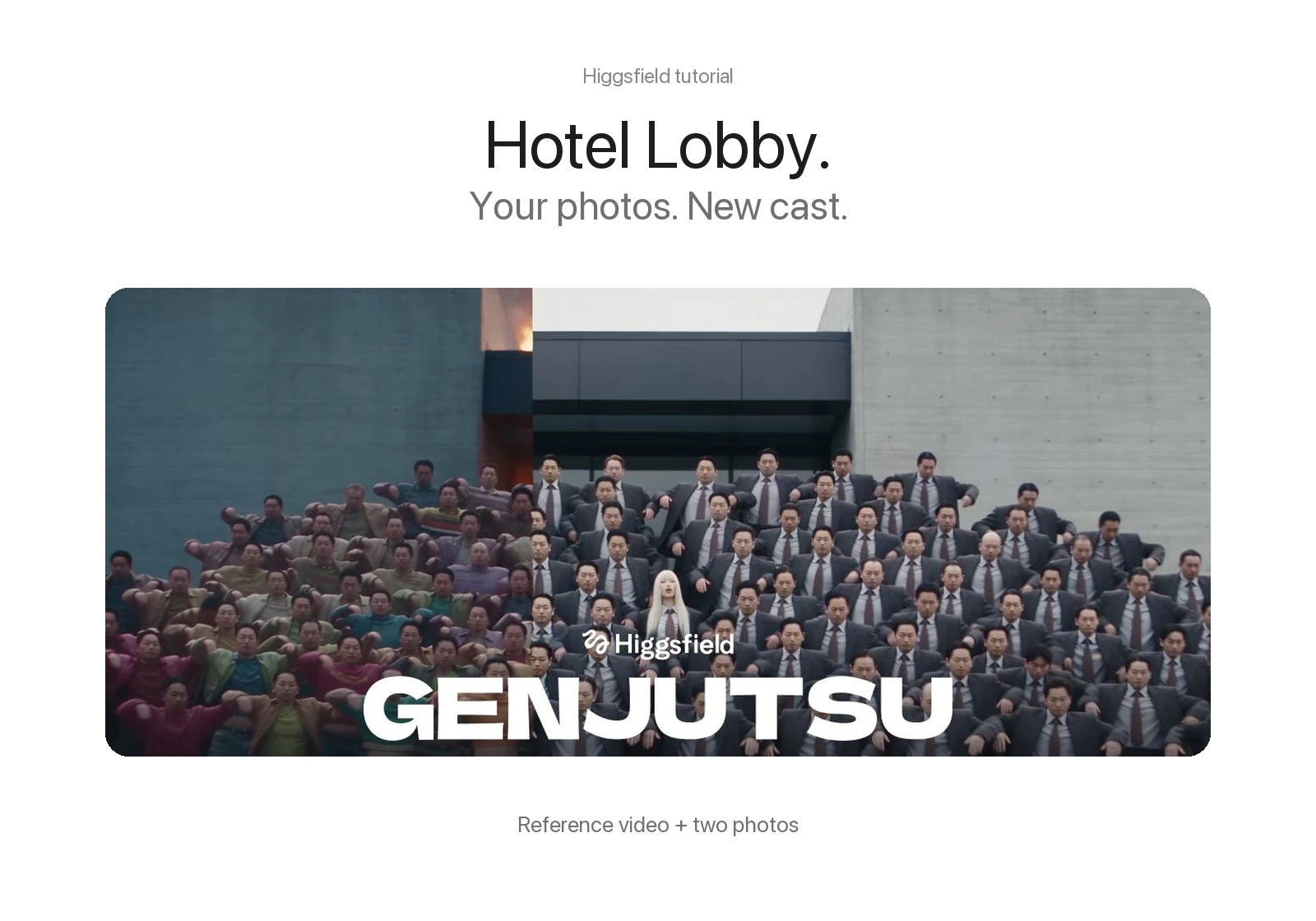 Higgsfield Genjutsu official page screenshot with a Hotel Lobby tutorial title and reference video plus two photos caption